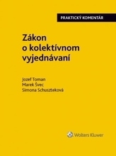 9788081684562-zakon-o-kolektivnom-vyjednavani-prakticky-komentar